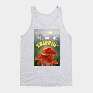 You Got Me Trippin' Tank Top